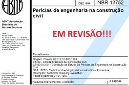 O processo de revisão da norma de perícias de engenharia ABNT NBR 13752